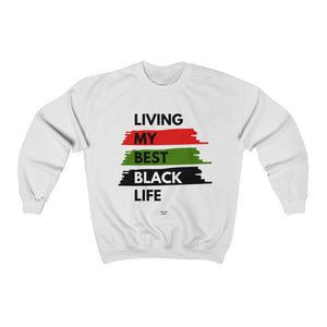 Open image in slideshow, Melanin Spirit Unisex &quot;Living My Best Black Life&quot; Crewneck Sweatshirt
