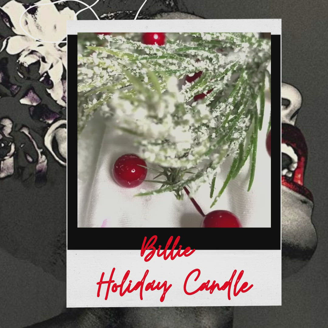 The Billie candle is a myriad of Rum, Nutmeg, Spiced Vanilla with a surprise note of White Gardenias which was Billie’s signature flower adorn in her hair. 