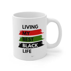Open image in slideshow, Living My Best BLACK Life Ceramic Mug- 11oz
